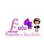 Lulu presentes e variedades - Variedades - Trabalhamos com variedades de produtos de casa, brinquedos, acessórios de celular ...