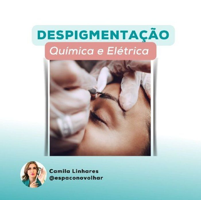 Espaço Novo Olhar - Sobrancelhas/Cílios/Depilação facial/Limpeza de pele. - Despigmentação