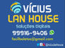 Vicius Lan House Soluções Inteligentes - Lan House - Serviços de impressão, boletos, xerox, nada consta, 2° via CPF, plastificação, imposto de renda.