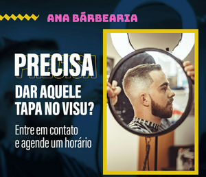 ANA BÁRBEARIA  - Barba cabelo e sobrancelha  - Seja bem vindo 
