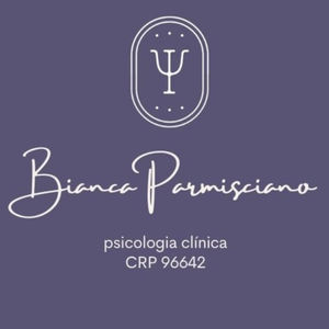 Bianca Parmisciano - Psicóloga  - 