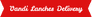 Vandi Lanches - Delivery  - 