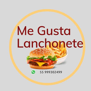 Me Gusta  - Lanchonete  - Sempre buscando melhor forma de atendê-los. 