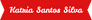 Katria Santos - marketing digital  - 