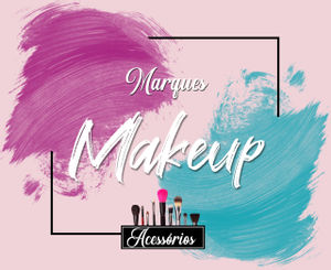 Marques makeup e acessórios - beleza & estética - venda de maquiagem cosméticos e acessórios.