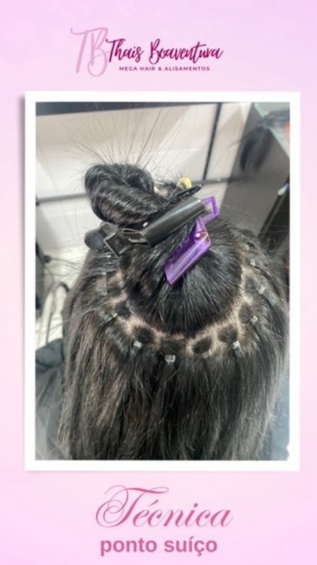 Thaís Boaventura - Excelência em Mega Hair & Alisamentos - Mega hair Ponto suíço