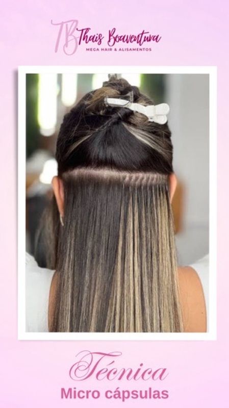 Thaís Boaventura - Excelência em Mega Hair & Alisamentos - Micro cápsulas de queratina