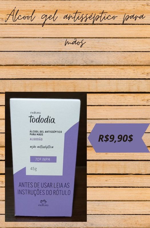 Revendedora da Natura - revenda de marcas - Álcool gel antisséptico 70° inpm pafra mãos