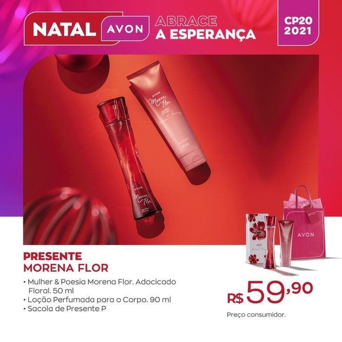 Erika Santos - cosmeticos e perfumaria - presente morena flor avon