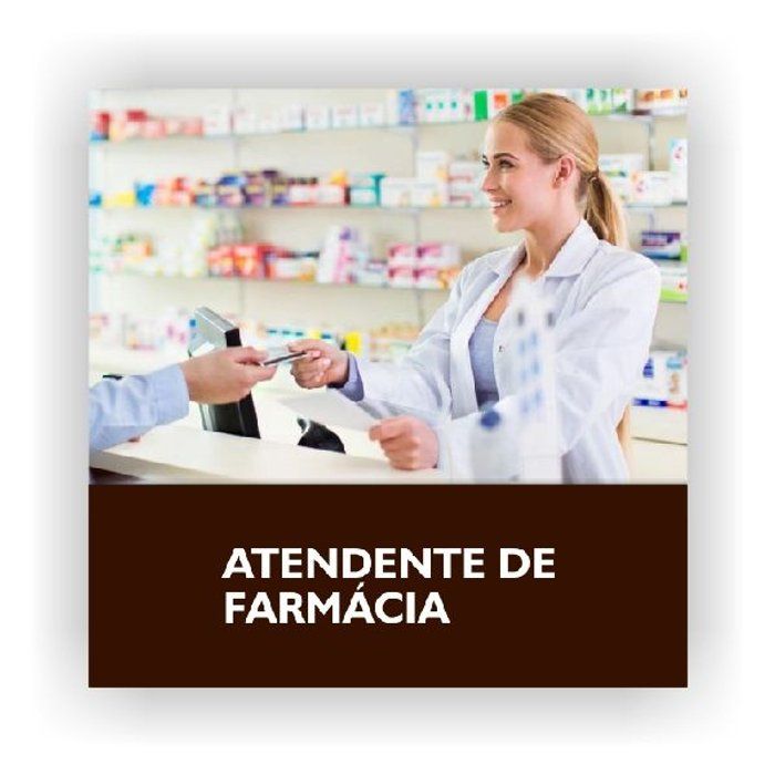 Smart Machine Conselheiro Pena - MG e Ouro Preto - RO - Cursos Profissionalizantes, Informática, Inglês, aulas de reforço escolar, ENEM, Preparatórios para Concursos públicos etc... - Atendente de Farmácia
