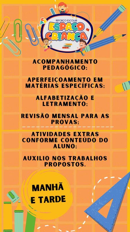 Reforço Escolar Espaço Criança - Educação Infantil e Anos Iniciais do Ensino Fundamental - Vem Ser 10 aqui!!!