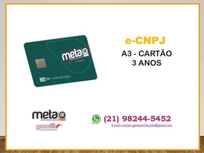 Gama Certificado Digital - Tecnologia - e-CNPJ A3 CARTÃO