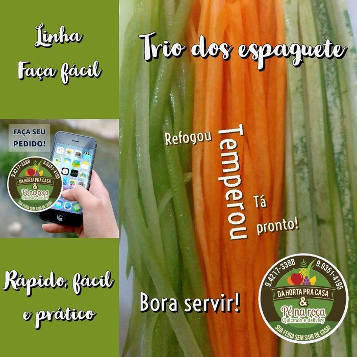 Da Horta Pra Casa - Quitanda e Delivery - Trio de Espaguete _Linha Faça a Fácil