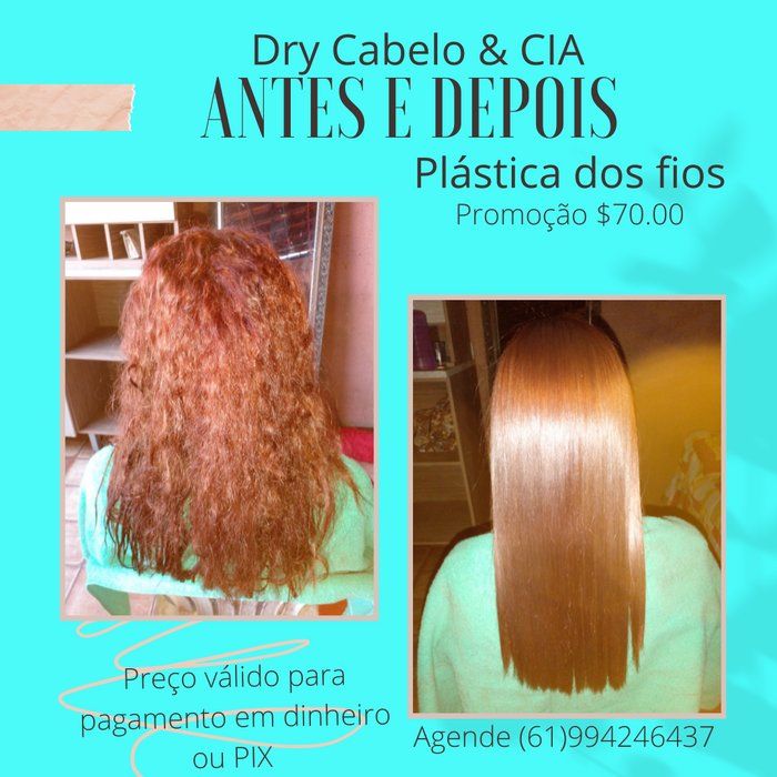 Dry Cabelo & CIA - salão de beleza - Plástica dos fios