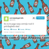 Marque aqui aquela pessoa pivilegiada! Hahah #cerveja #ahazou #privilegiadosim