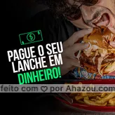 Peça já o seu!??? #ahazoutaste #pagamento #formadepagamento #dinheiro  #gastronomy #gastronomia #culinaria #lanche