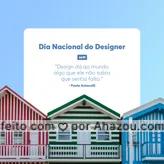 Parabéns aos profissionais designers. Sem vocês nossa vida seria sem cor, criatividade e estilo.
5 de novembro - dia nacional do designer
 #design #dianacional #motivacional #frases #frasemotivacional #felicitação #ahazou