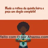 Não deixe a rotina te pegar! O bom mesmo é saborear o nosso dogão completo de lanche 😋 #ahazoutaste #quintafeira #hotdog #dogão #cachorroquente #pedido 