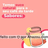 Nossos sucos naturais são feitos na hora e com frutas fresquinhas. Escolha o seu e peça já!??#suconatural #ahazoutaste #hortifruti #vidasaudavel