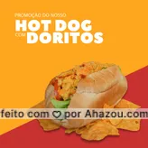 Hot dog com Doritos em promoção.  Faça seu pedido hoje e ganhe XX% de desconto Aproveite!#ahazoutaste #editaveisahz #cachorroquente #food #hotdog #hotdoggourmet #hotdoglovers