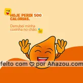 Pensa em um jeito ruim de perder calorias! 😥😛😂😂
#memes #humor #engraçado #ahazou #quote  #motivacional  