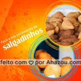 Precisando de salgadinhos para a sua festa? Faça já a sua encomenda pelo nosso whatsapp XXXXX #salgados #salgadinhos #ahazou #festa #encomendas