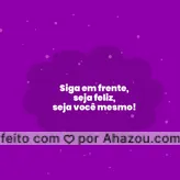 Não olhar para trás e ter fé nas coisas que estão por vir é evoluir! #ahazou #frasesmotivacionais #motivacionais #motivacional #frases 