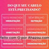 Está com dúvidas do que seu cabelo está precisando? ?Confira no post e agende seu horário! #cabelo #ahazou #beleza #tratamento