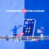 Enquanto o marketing constrói a marca, cria valor superior e escuta o cliente, a publicidade comunica a marca, divulga valor e fala com o cliente.
#AhazouMktDigital #marketingdigital  #mktdigital  #redessociais  #socialmedia  #marketing 