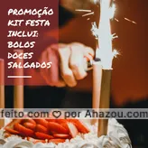 Montamos uma super promoção para você! Quer saber mais? Entre em contato conosco. #suafesta #bolos #doces #salgados #kitfesta