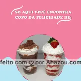 frases e posts para copo da felicidade: Temos os seguintes copos da felicidade: (colocar aqui os recheios dos copos). Venha experimentar todos eles. #copodafelicidade #doce #ahazoutaste #perfeiçãonocopo #convite #confeitaria