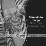Aproveite o início desse novo ciclo para planejar sua próximas tatuagens! 🤩 #AhazouInk #bemvindomarço #março #novociclo #estudiodetattoo  #tatuagem  #tattoo 