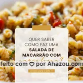 🍴 Vamos levar a saladinha para outro nível com essa receita de SALADA DE MACARRÃO COM CARNE LOUCA.

Então ARRASTA PARA O LADO e já experimenta essa receita. Depois conta pra gente o que achou. 😊

#Receita #ReceitaLeve #SaladadeMacarrao #ComidaLeve #ComidaBoa #CarneLouca #MacarraocomCarneLouca #AhazouTaste #Gastronomia #Gastro #Culinaria #Verão 
