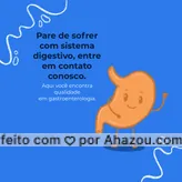 Se está tendo problemas estomacais, intestinais, má digestão ou outro que esteja relacionado ao sistema digestivo, entre em contato conosco. Tire suas dúvidas ou agende uma consulta. #gastroenterologia #convite #saude #AhazouSaude #tratamento #bemestar