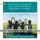 Hoje é Dia do Adolescente! Uma fase em que nos descobrimos como seres individuais, cheios de dúvidas e incertezas. Mas uma coisa é garantida, tudo passa! #diadoadolescente #ahazou  #frasesmotivacionais