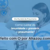 A prevenção é o melhor remédio. Por isso, mantenha as vacinas em dia. Os bebês devem ser vacinados com a tríplice DTP e contra o pneumococo após dois meses de vida. A vacina contra a gripe também é ideal. As crianças de 6 meses até 6 anos de idade fazem parte do grupo prioritário.
12 de novembro - dia mundial da pneumonia
 #AhazouSaude #bemestar  #cuidese  #qualidadedevida  #viverbem  #saude #vacinas #vacinação #diamundialdapneumonia #pneumonia #prevenção