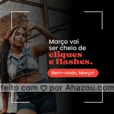 frases e posts para short jeans: Aproveite Março para posar para muitas fotos e registrar muitos momentos felizes. 📸 #ahazoufotografia #foto #fotografia #fotografiaprofissional #motivacional #março