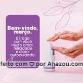Que março seja um mês incrível e com muito produto maravilhoso para seu autocuidado. #catalogo #consultora #encomenda #marcas #produtos #AhazouRevenda #novidades #prontaentrega #revenda #revendedoras #bemvindo #março #bemvindomarço