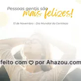 Atos de gentileza é uma via de mão dupla. Faz bem à quem pratica e à quem recebe! Seja gentil, seja feliz!
13 de novembro - dia mundial da gentileza
#gentileza #diamundialdagentileza #ahazou #motivacionais #ahazou 