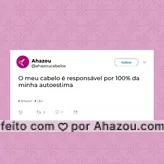 Nada como acordar com o cabelo bonito. Um bad hair day estraga a autoestima de qualquer um. #cabelos #ahazoucabelos #ahazou