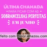 Marque já seu horário! #junho #ahazou #ultimachamada 