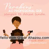 Parabéns a todos os cabeleireiros do país! É por causa do trabalho de vocês que nós nos sentimos mais bonitas. 
3 de novembro - dia do cabeleireiro
#AhazouBeauty #salaodebeleza  #cabeleireiro #Diadocabeleireiro 