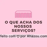 Pesquisa de satisfação: Comente o que tem achado dos nossos serviços, queremos ouvir você! #pesquisa #ahazou #clientes #satisfação