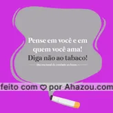 Vida sim! Cigarro não! Diga não ao fumo nesse dia nacional de combate ao fumo #ahazou  #frasesmotivacionais #motivacionais #motivacional #quote #promoção