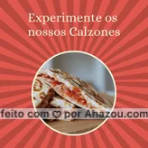 Aqui você encontra os melhores calzones! Com uma massa fininha e um recheio caprichado, tenho certeza que esta é a opção certa para matar a sua fome! ? #calzone #ahazoutaste #pizzaria