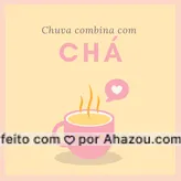 Aproveita o friozinho e a chuva e vem tomar um chá com a gente! #cha #frio #ahazoucafe #cafeteria