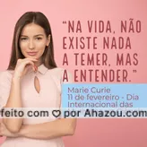 Marie Curie foi a primeira mulher a receber o prêmio Nobel! Cientista e física, Marie Curie era polonesa e dedicou sua vida aos estudos da radioatividade! #mulheresnaciencia #mariecurie #nobel #ahazou 