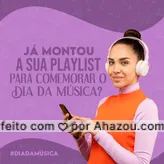 Eu já montei a minha, e você? #AhazouEdu #Diadamusica #playlist #música