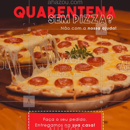 posts, legendas e frases de pizzaria para whatsapp, instagram e facebook: Pizza quentinha na sua casa pelo número (número). ???

#delivery #comida #quarentena #ahazou