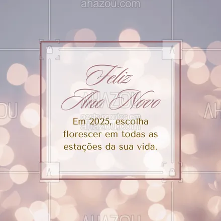 posts, legendas e frases de posts para todos para whatsapp, instagram e facebook: 🌸 Um novo ano é a chance perfeita para crescer, aprender e florescer. Não importa o que vier, mantenha a sua essência! 💪✨ 
#AnoNovo #Renovação #FelizAnoNovo #ahazou #2025 #feliz2025 #novoano #frasesmotivacionais #motivacionais #motivacional #anonovo